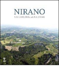 Nirano. Una comunità, la sua storia edito da Incontri Editrice