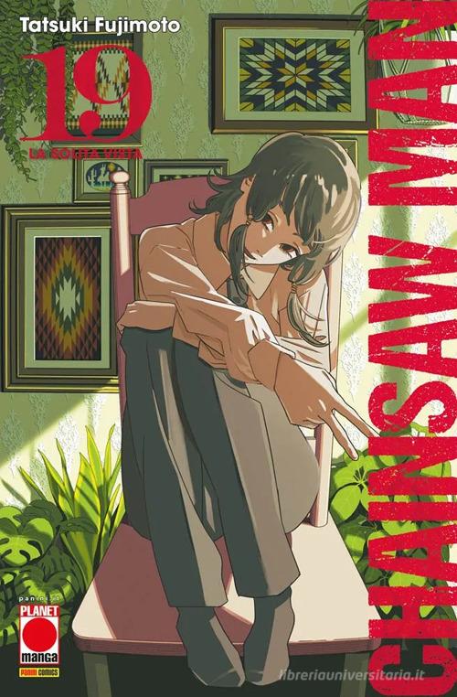 Chainsaw Man vol. 19 di Tatsuki Fujimoto edito da Panini Comics