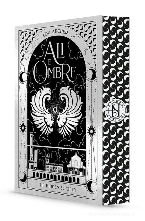 Libro Ali e ombre. The hidden society vol. 4 di Lou Archer Il Castoro Off di Il Castoro