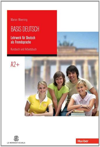 Basich Deutsch. Con CD Audio. Per le Scuole superiori vol.2 di Marion Weerning edito da Mondadori Education