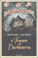 Il tesoro di Barbanera di Jon Scieszka edito da Mondadori