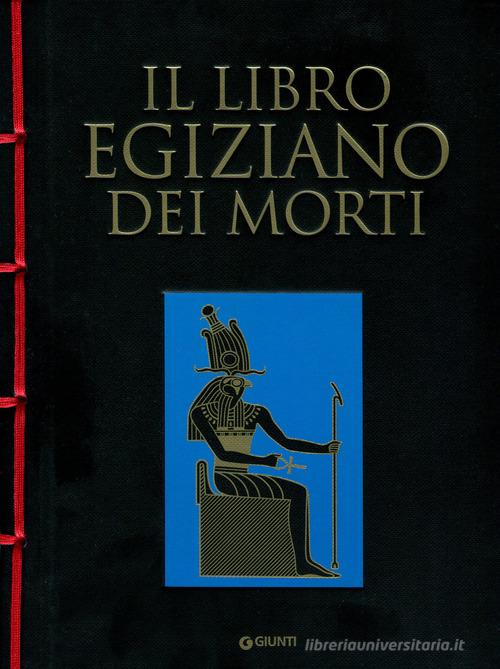 Il libro egiziano dei morti edito da Giunti Editore