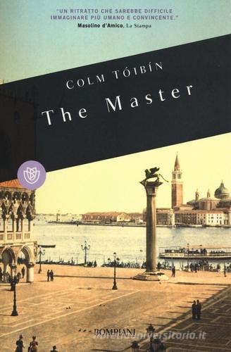 The master di Colm Tóibín edito da Bompiani