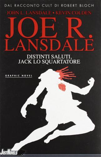 Distinti saluti, Jack lo squartatore di Joe R. Lansdale edito da GP Manga