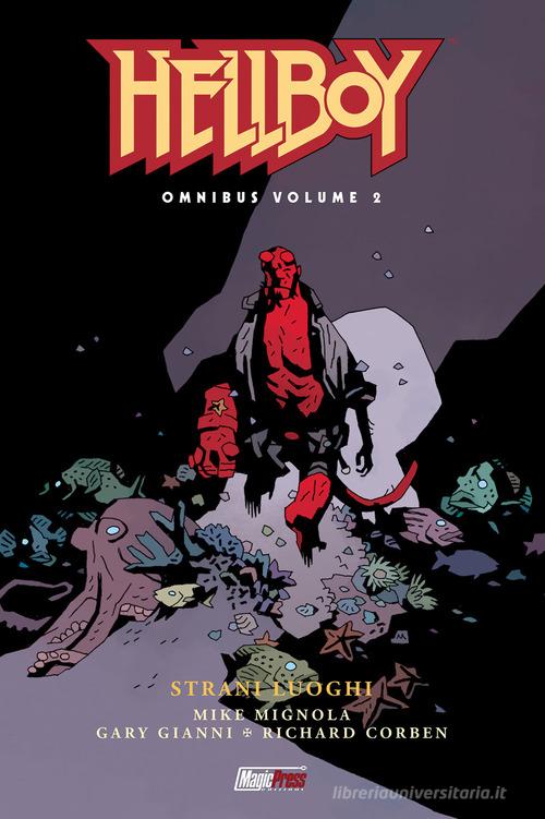 Hellboy Omnibus vol.2 di Mike Mignola edito da Magic Press