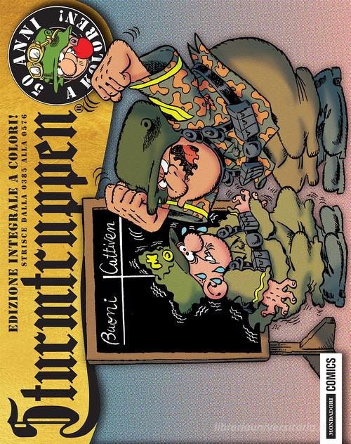 50 anni a koloren! Sturmtruppen vol.3 di Bonvi edito da Mondadori Comics