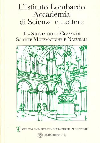 L' Istituto Lombardo Accademia di Scienze e Lettere vol.2 edito da Libri Scheiwiller