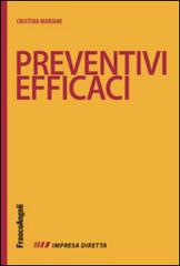 Preventivi efficaci di Cristina Mariani edito da Franco Angeli