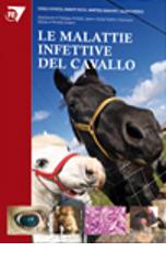 Le malattie infettive del cavallo di Danilo Codazza, Donata Nativi, Martina Braghieri edito da Point Veterinaire Italie