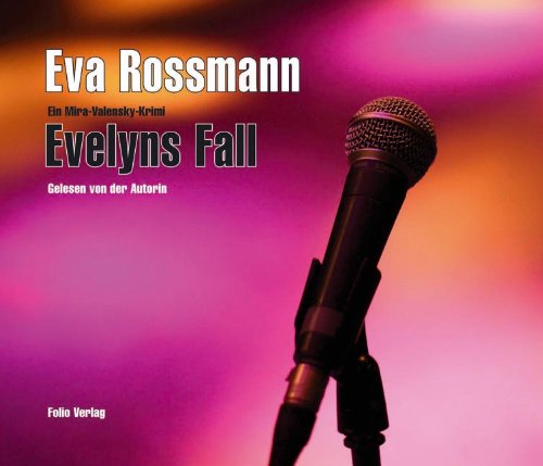 Evelyns Fall. Das Hörbuch. CD Audio di Eva Rossmann edito da Folio