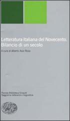 Letteratura italiana del Novecento. Bilancio di un secolo edito da Einaudi