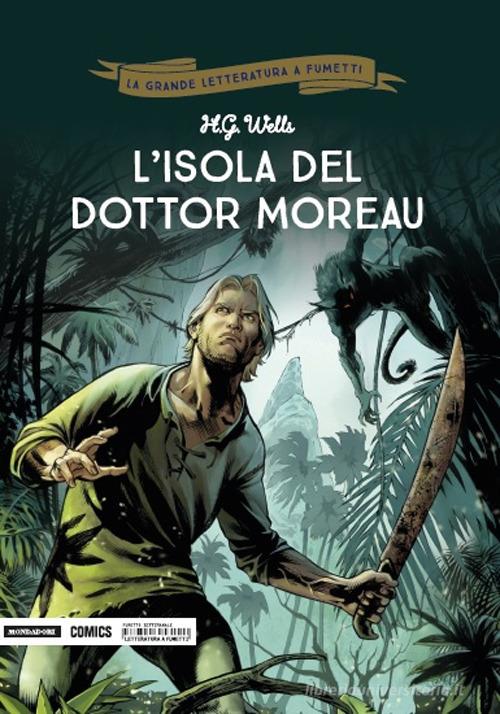L' isola del dottor Moreau di Herbert George Wells, Dobbs edito da Mondadori Comics