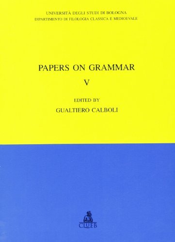 Papers on grammar vol.5 edito da CLUEB