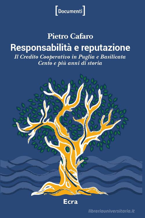 Responsabilità e reputazione di Pietro Cafaro edito da Ecra