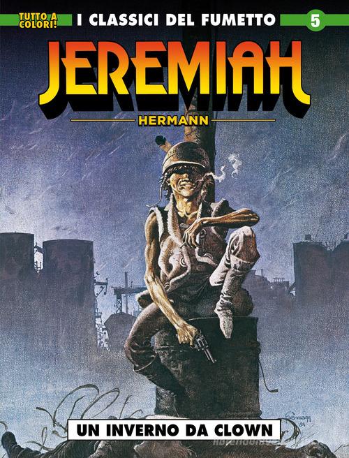 Jeremiah vol.5 di Hermann edito da Editoriale Cosmo