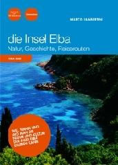 Der Insel Elba di Marco Lambertini edito da Pacini Editore