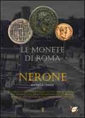 Le monete di Roma: Nerone di Daniele Leoni edito da Leoni Daniele