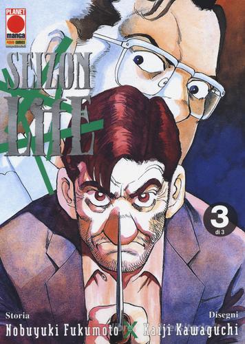 Seizon life vol.3 di Nobuyuki Fukumoto, Kaiji Kawaguchi edito da Panini Comics
