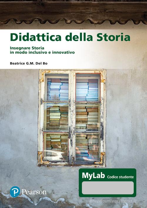 Didattica della storia. Insegnare storia in modo inclusivo e