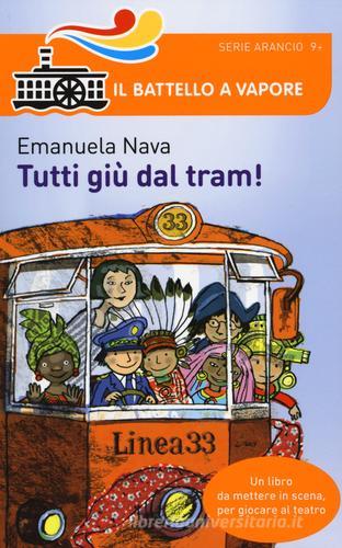 Tutti giù dal tram! di Emanuela Nava edito da Piemme
