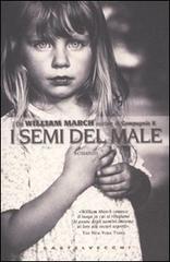 Libro I semi del male di William March Biblioteca dell'immaginario di Castelvecchi