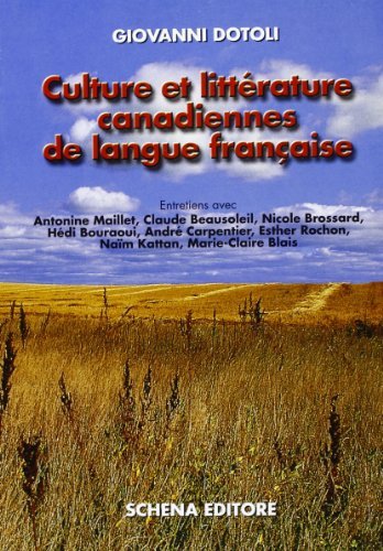 Culture e letterature di lingua francese in Canada edito da Schena Editore