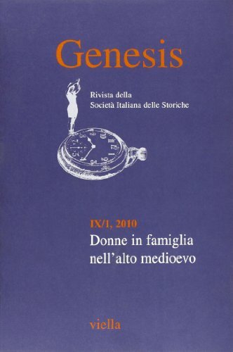Genesis. Rivista della Società italiana delle storiche (2010) vol.1 edito da Viella