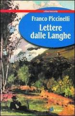 Libro Lettere dalle Langhe di Franco Piccinelli Bancarella di Il Punto PiemonteinBancarella