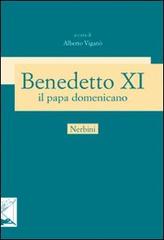 Benedetto XI papa domenicano (1240-1304) edito da Nerbini