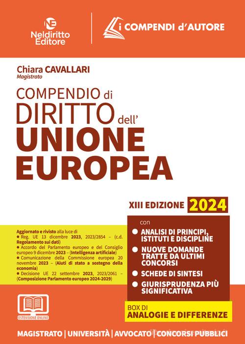 Compendio di diritto dell'Unione Europea di Chiara Cavallari edito da Neldiritto Editore