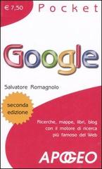 Google di Salvatore Romagnolo edito da Apogeo
