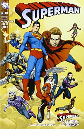 Superman vol.18 edito da Lion