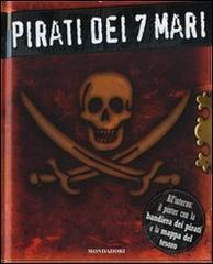 Pirati dei 7 mari edito da Mondadori