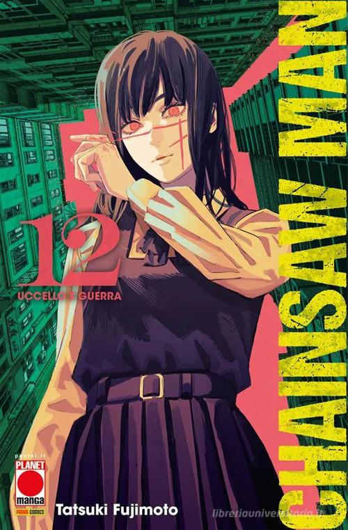 Chainsaw Man vol.12 di Tatsuki Fujimoto edito da Panini Comics