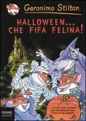 Halloween... che fifa felina! di Geronimo Stilton edito da Piemme