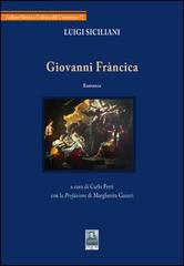 Giovanni Fràncica di Luigi Siciliani edito da Città del Sole Edizioni