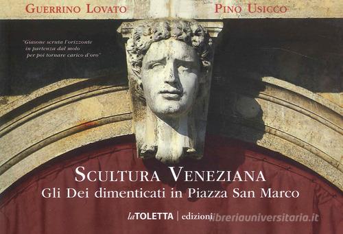 Scultura veneziana edito da LA TOLETTA Edizioni