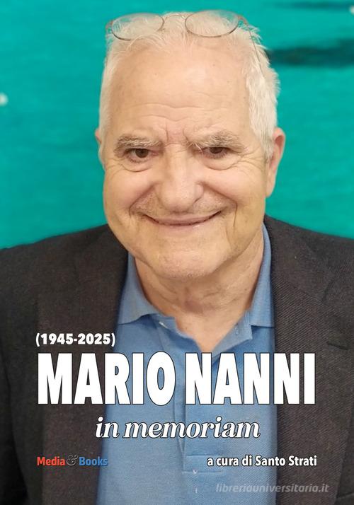 Mario Nanni, in memoriam edito da Mediabooks