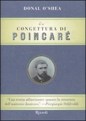 La congettura di Poincaré di Donal O'Shea edito da Rizzoli