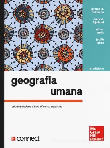 Geografia umana. Con e-book. Con aggiornamento online edito da McGraw-Hill Education