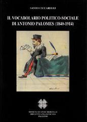 Il vocabolario politico-sociale di Antonio Palomes (1840-1914) edito da Officina di Studi Medievali