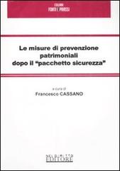 Le misure di prevenzione patrimoniali dopo il «pacchetto sicurezza» edito da Neldiritto Editore