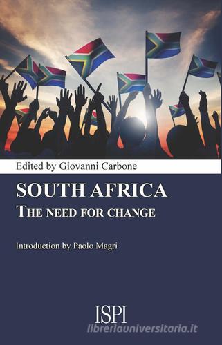 South Africa. The need for change edito da Ledizioni