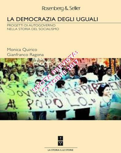 Socialismo di frontiera. Autorganizzazione e anticapitalismo di Monica Quirico, Gianfranco Ragona edito da Rosenberg & Sellier