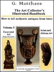 The art collector's illustrated handbook vol.3 di Gottfried Matthaes edito da Museo d'Arte e Scienza