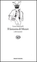 Il fantasma di Mozart di Laura Mancinelli edito da Einaudi