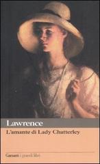 L' amante di lady Chatterley di David Herbert Lawrence edito da Garzanti