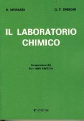 Il laboratorio chimico di Roberto Morassi, G. Paolo Speroni edito da Piccin-Nuova Libraria