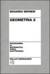 Geometria vol.2 di Edoardo Sernesi edito da Bollati Boringhieri