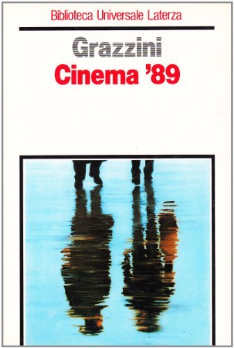 Cinema '89 di Giovanni Grazzini edito da Laterza